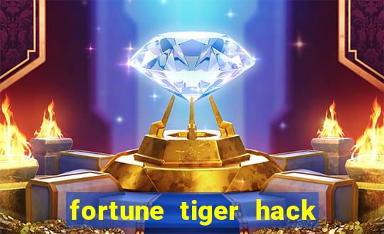 fortune tiger hack apk dinheiro infinito